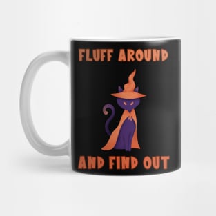 Halloween Cat Fluff Around And Find Out Mug